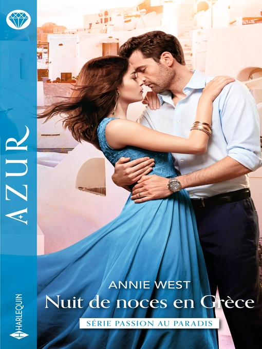 Title details for Nuit de noces en Grèce by Annie West - Available